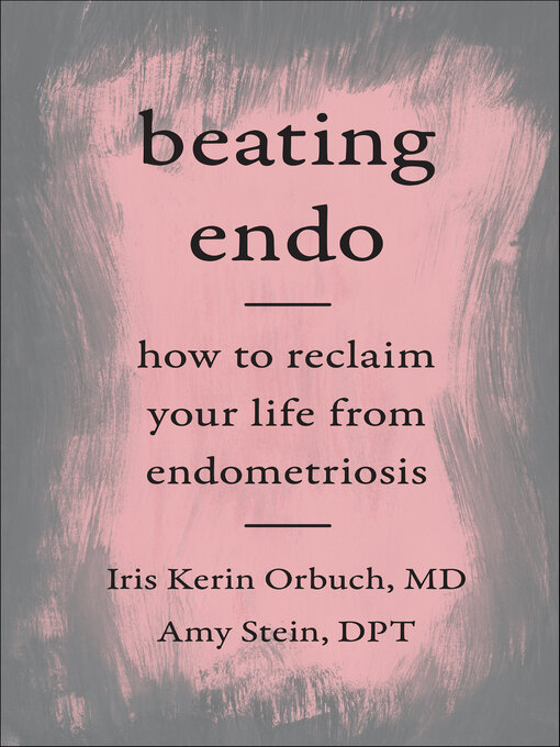 Title details for Beating Endo by Iris Kerin Orbuch - Available